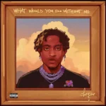 Cheque – What Would You Do Without Me (EP)