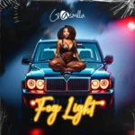 Gasmilla – Fog Light