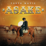 Tanto Wavie – Asake