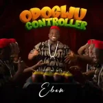 Eben – Odogwu Controller Eben-Odogwu-Controller