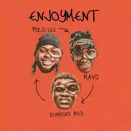 Poco-Lee-ENJOYMENT-ft.-Mavo-Diamond-Boy