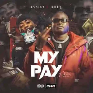 Evado-My-Pay-Remix-ft.-JeriQ-300x300-1