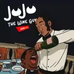 Jesse Jagz – The Wine Guy ft. Jujuthewineguy Jesse-Jagz-–-The-Wine-Guy-ft-JujuthewineguyJesse-Jagz-–-The-Wine-Guy-ft-Jujuthewineguy