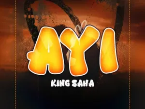 King Saha – Ayi