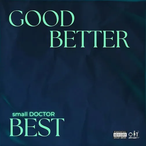 Small-Doctor-–-Good-Better-Best