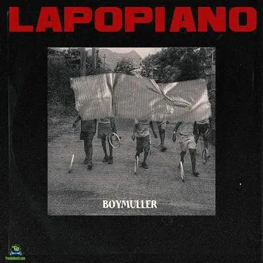 Boy Muller – Lapopiano