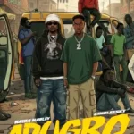 Naira Marley – Adugbo Ft. Zinoleesky Naira Marley – Adugbo Ft. Zinoleesky