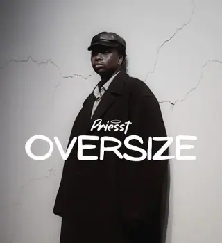 Priesst – Oversize