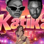 Waddy B – KATIKA Ft. Motra the future