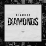 Stahgee – Diamonds Stahgee – Diamonds
