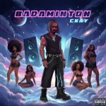 CKay – Badaminton